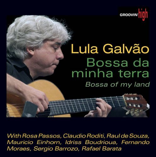 Lula Galvao Bossa of My Land (CD)
