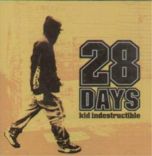 28 Days Kid Indestructable (CD)