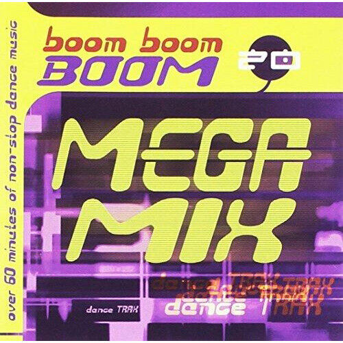Boom Boom Boom Megamix / Over 60 Minutes Of Dance Music (Cd)