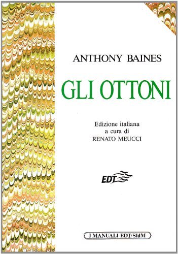 Libri Anthony Baines - Gli Ottoni