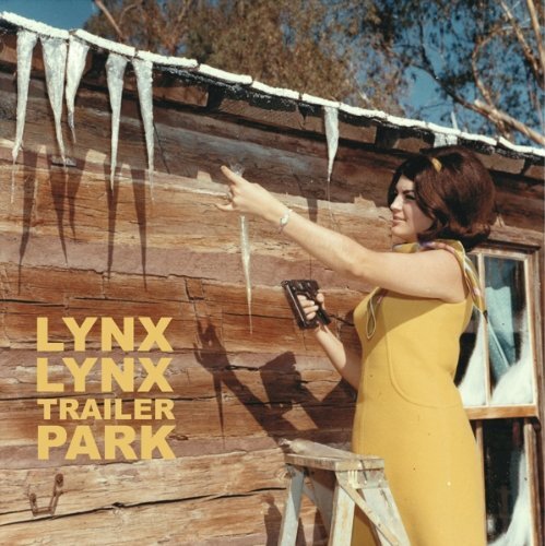 Lynx Lynx Trailer Park (10``) Vinyl NUOVO