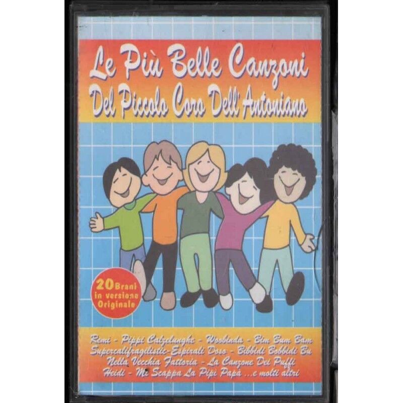 AA.VV MC7 Le Piu Belle Canzoni Del Piccolo Coro Dell'antoniano 8018139014944