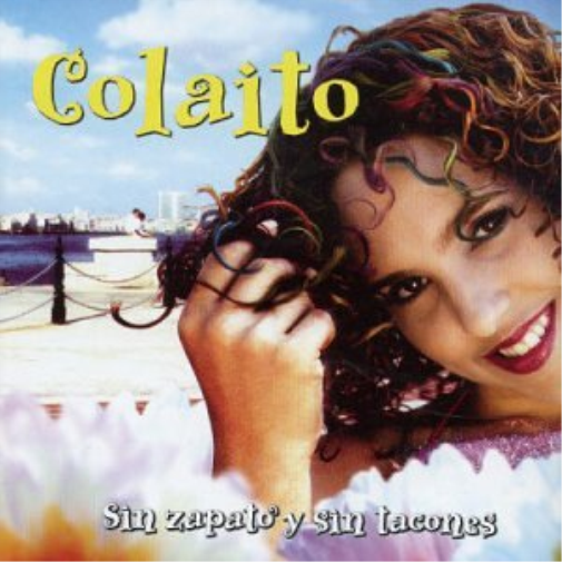 Colaito Sin Zapato y Sin Tacones (CD)