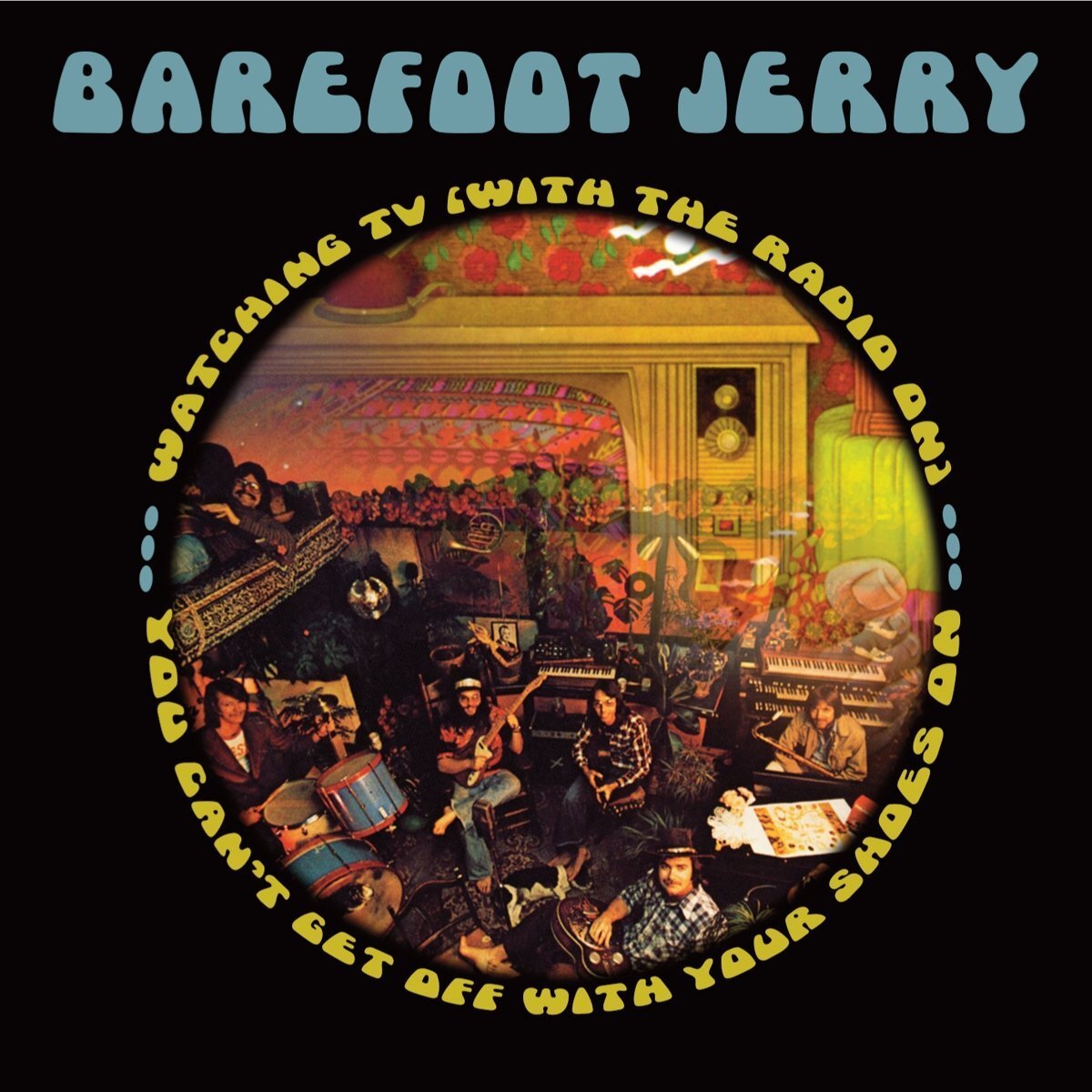 7024785 Audio Cd Barefoot Jerry - You Can't Get Off With Your Shoes On/Watching