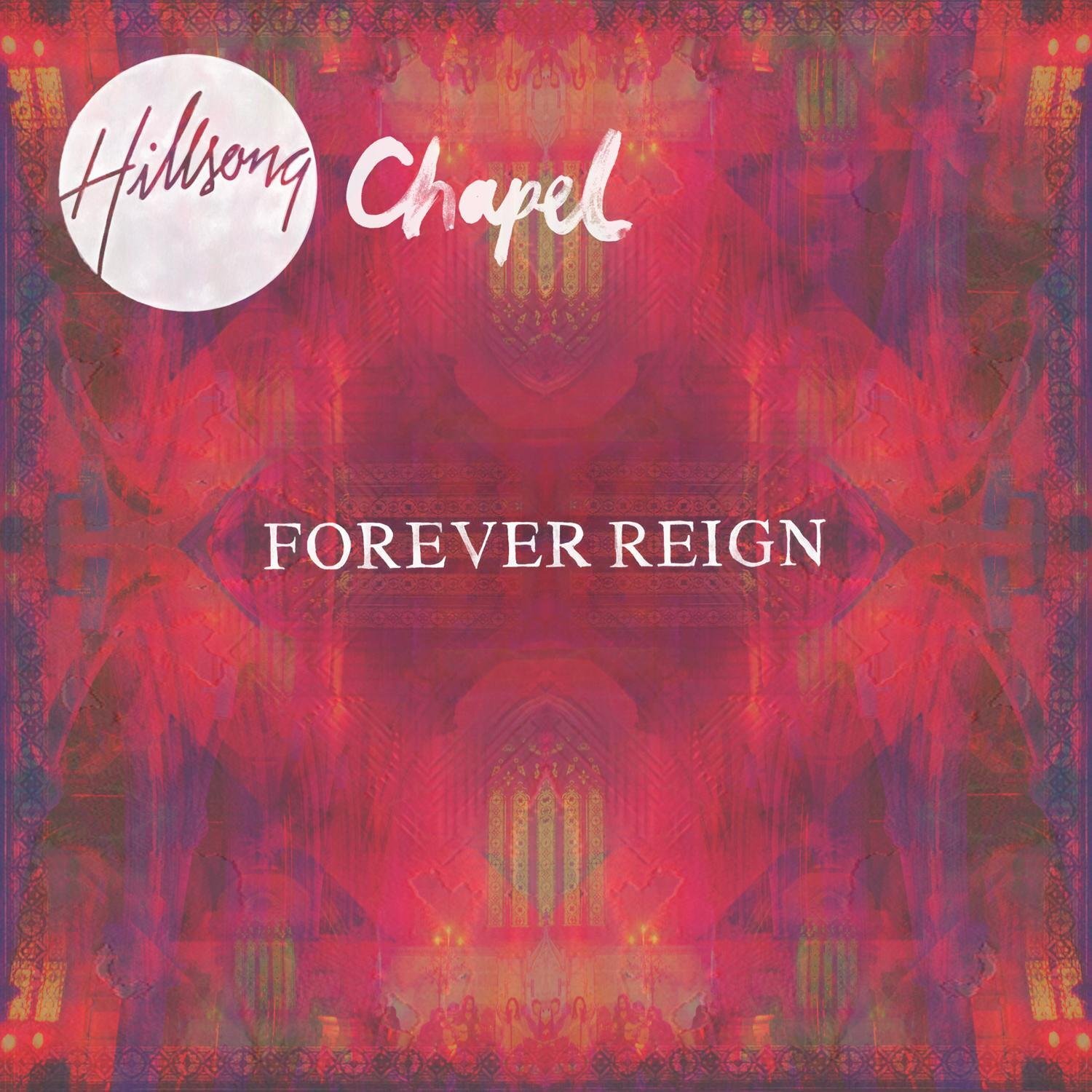 Hillsong Forever Reign (CD)