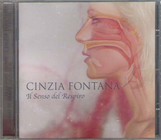 CINZIA FONTANA - Il senso del respiro - CD new