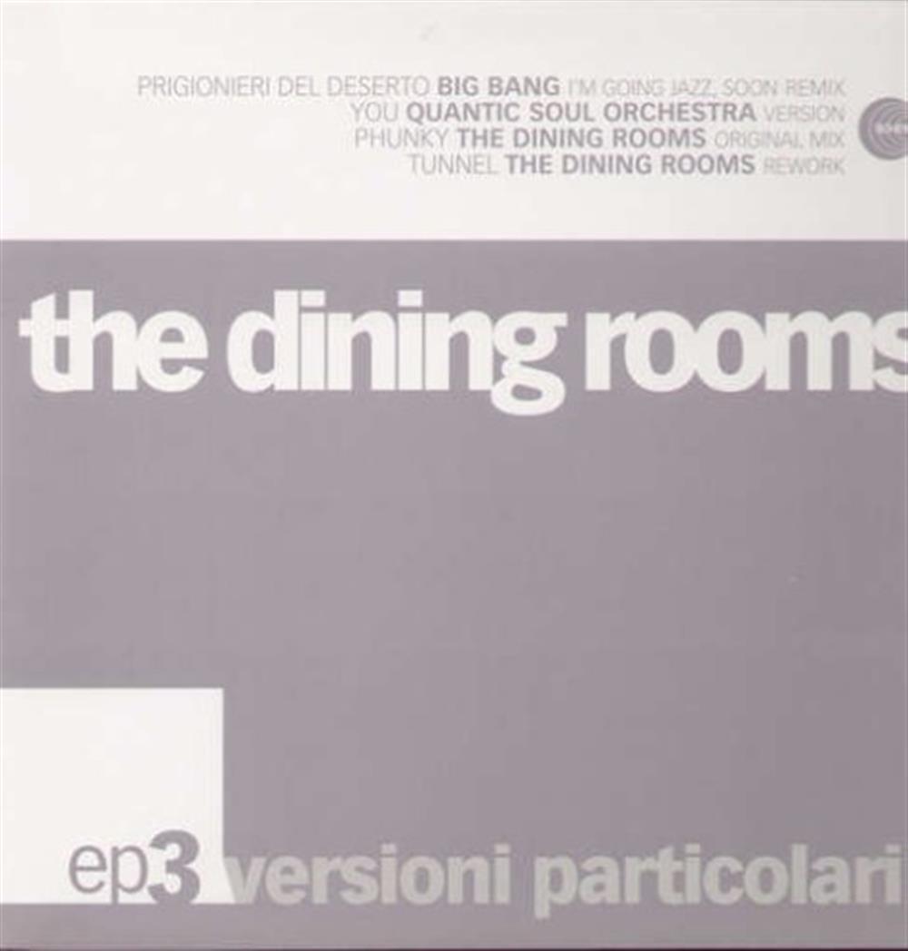 Versioni Particolari Ep 3 (12") - Dining Rooms (The) (Vinile)
