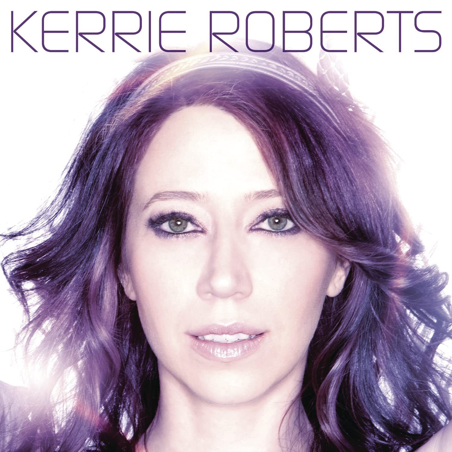 Roberts, Kerrie Kerrie Roberts (CD)