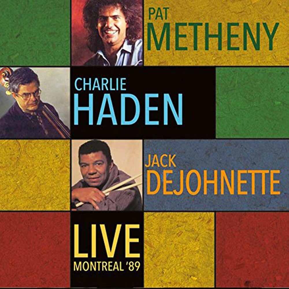 7024791 Audio Cd Pat Metheny / Charlie Haden / Jack Dejohnette - Live Montreal '
