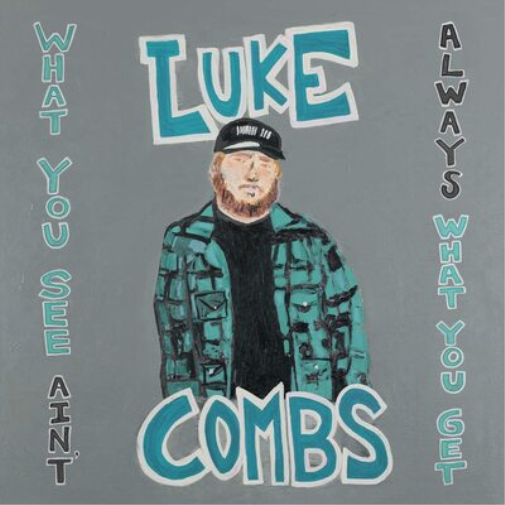 Luke Combs What You See Ain't Always What You Get (Vinyl LP) Deluxe  12" Album