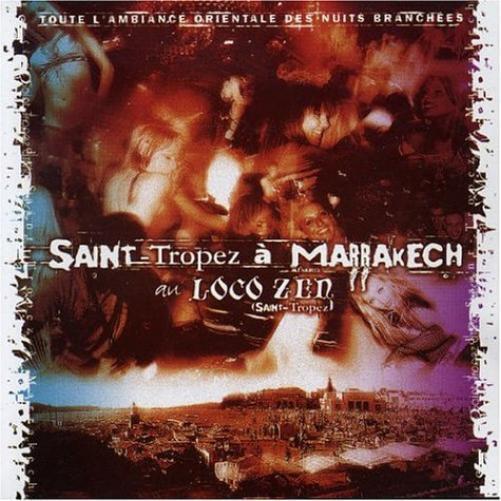 Various St-Tropez a Marakesh Loco Zen (CD)