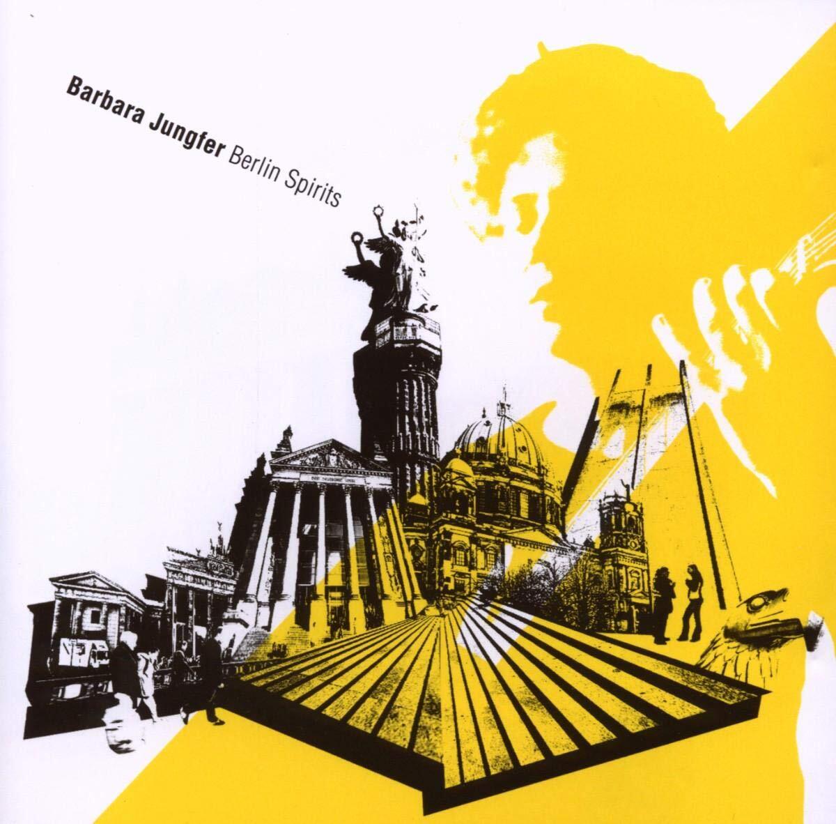 JUNGFER,BARBARA Berlin Spirits (CD)