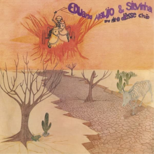 Eduardo Araújo & Silvinha Sou Filho Dêsse Chao (Vinyl LP) 12" Album