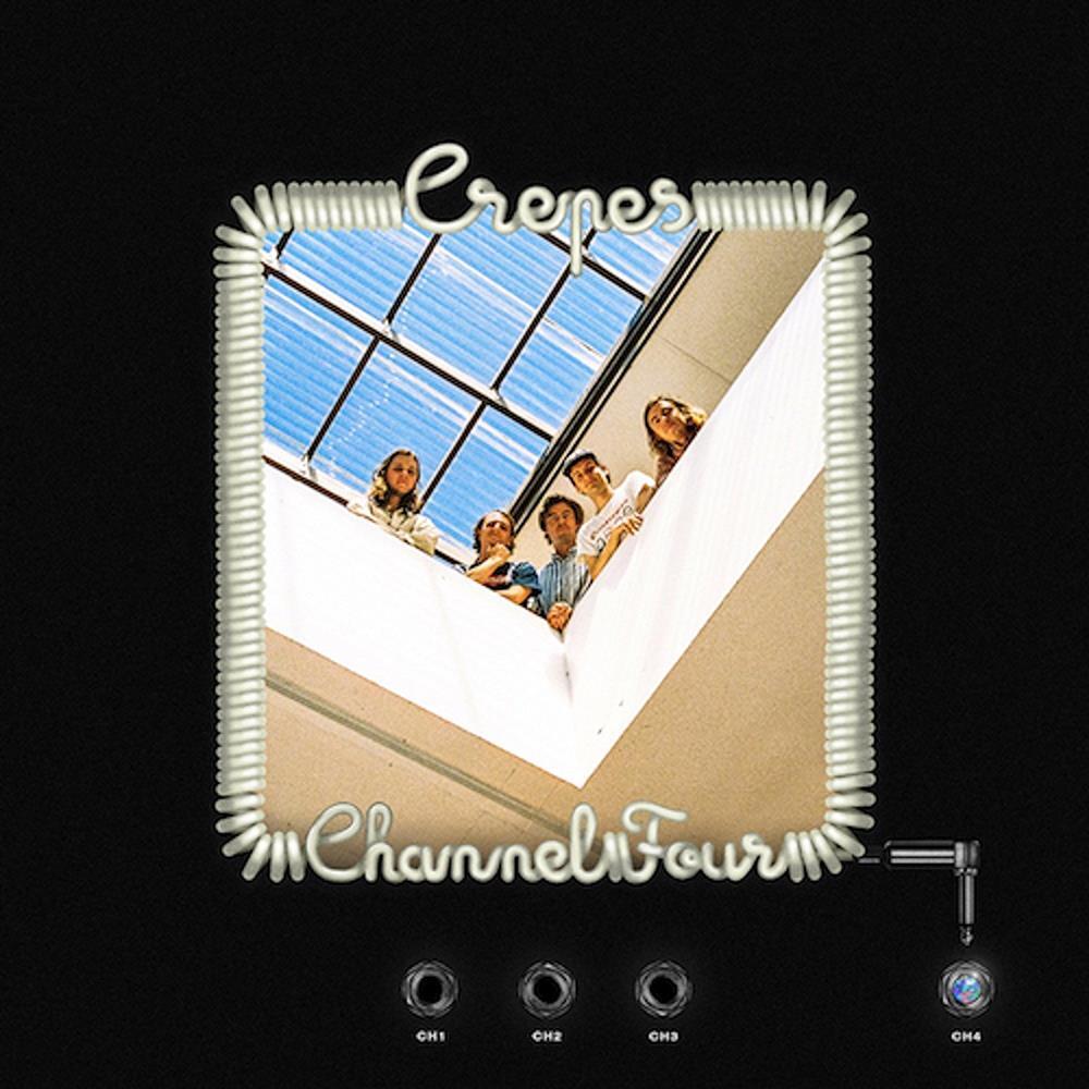 Channel Four - Crepes (Vinile)