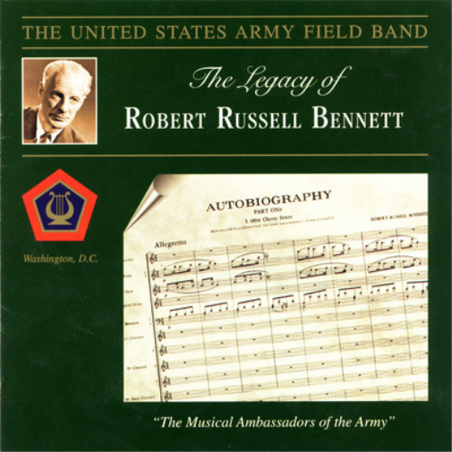 Robert Russell Bennett The Legacy of Robert Russell Bennett (CD) Album