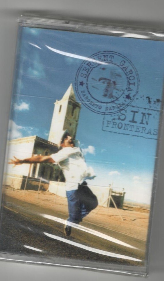 SERGENT GARCIA-SIN FRONTERAS  MC MUSICASSETTA  NUOVA SIGILLATA