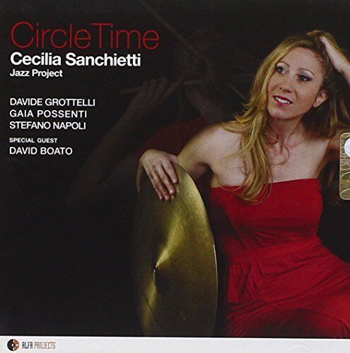 Circle Time - Cecilia Sanchietti CD ALFAMUSIC