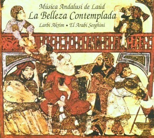 Larbi Akrim, El Arabi Serghini - La Belleza Contemplada