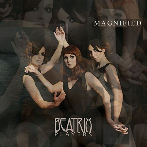 Beatrix Players Magnified (CD) Album