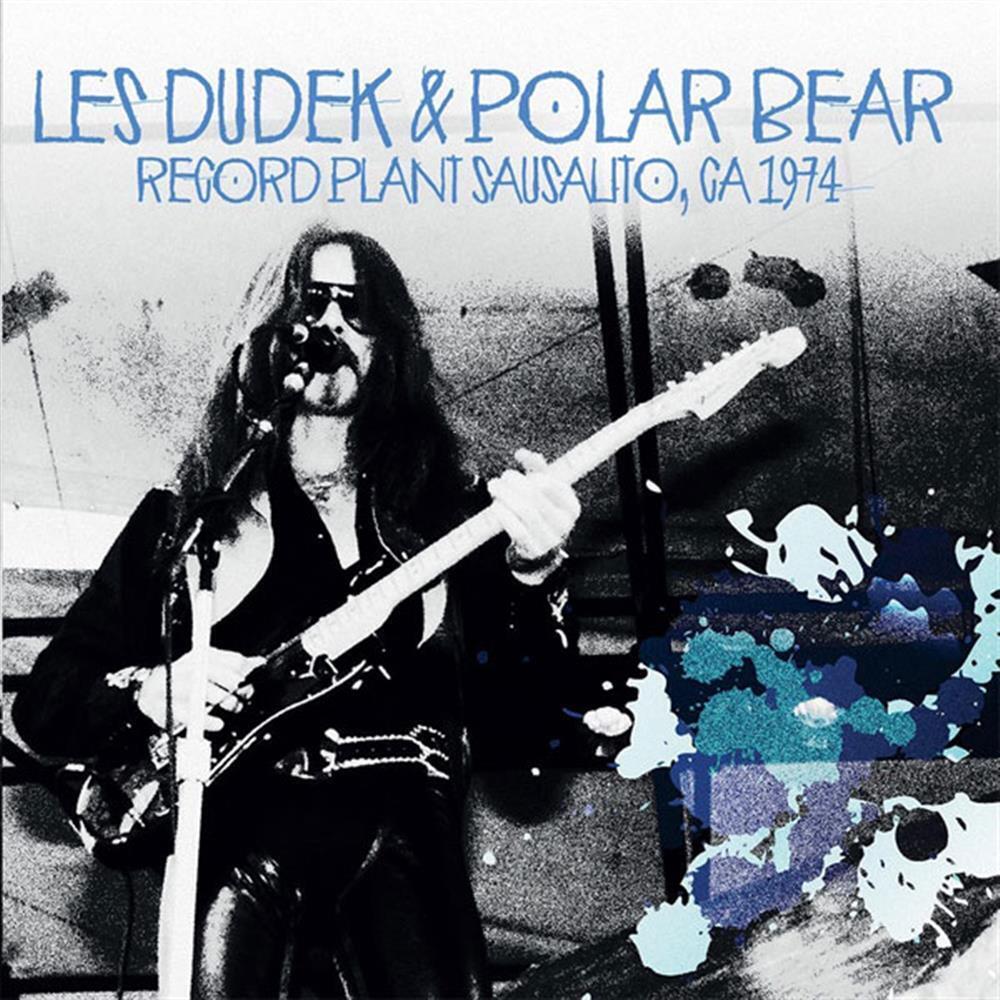 Record Plant, Sausalito, Ca 1974 - Les Dudek & Polar Bear (Audio Cd)