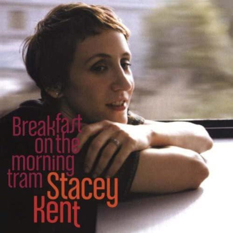 Stacey Kent Breakfast On the Morning Tram (Vinyl LP) 12" Album