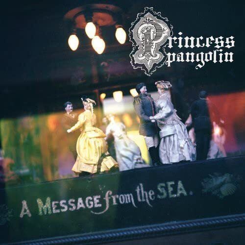 Princess Pangolin A Message From The Sea (Vinyl LP)