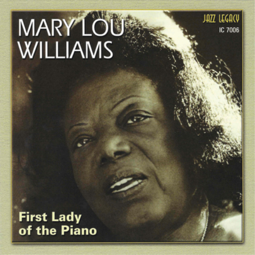 Mary Lou Williams First Lady of the Piano (CD) Album