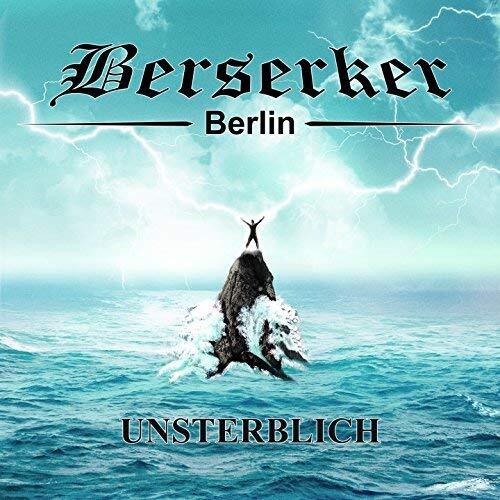 Berserker Unsterblich (CD)