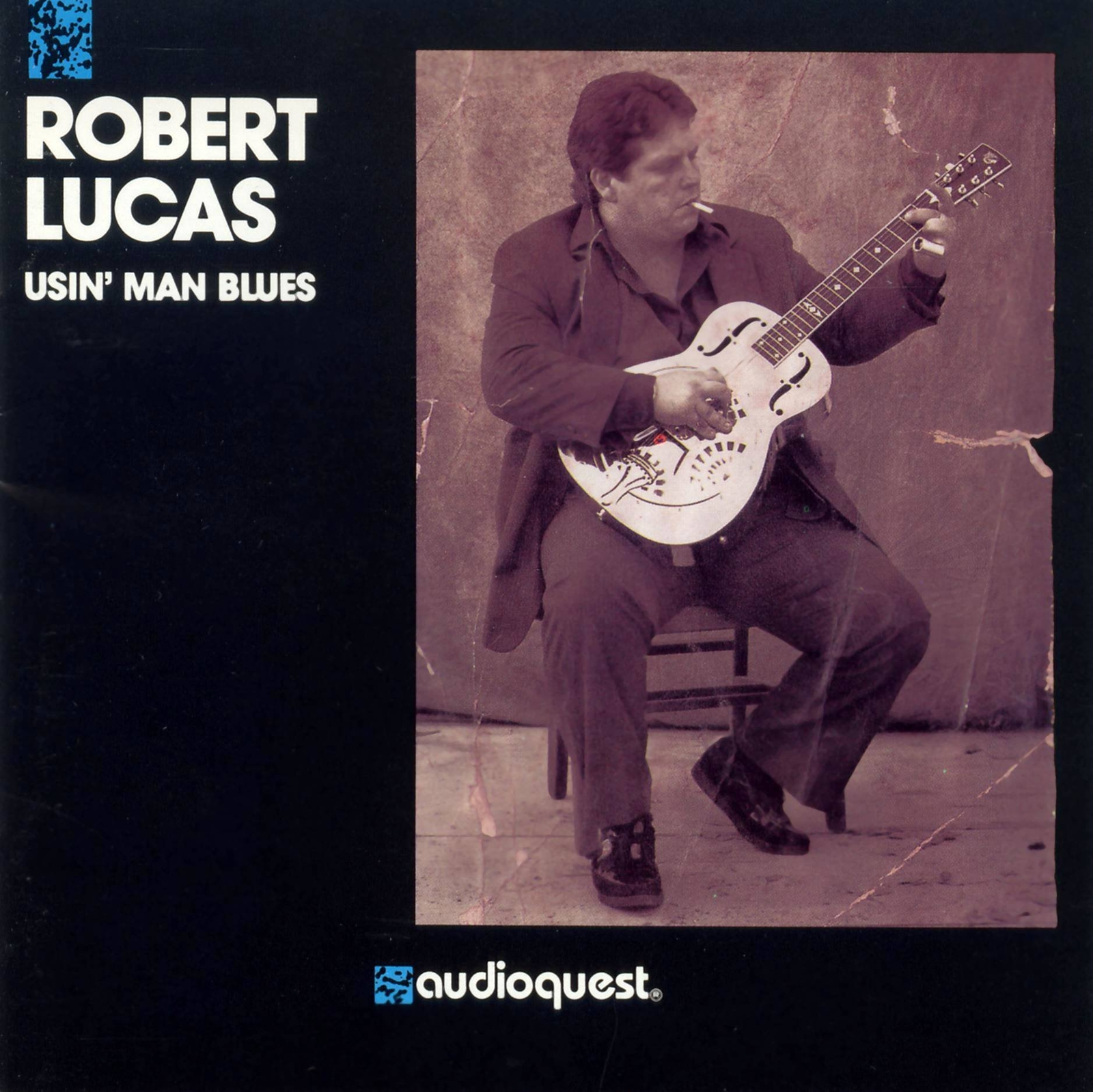 Robert Lucas Usin' Man Blues (1990) US Import / AudioQuest Records (CD)