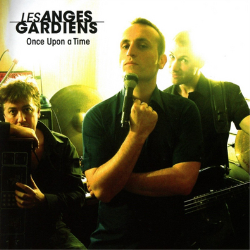 Les Anges Gardiens Once Upon a Time (CD) Album
