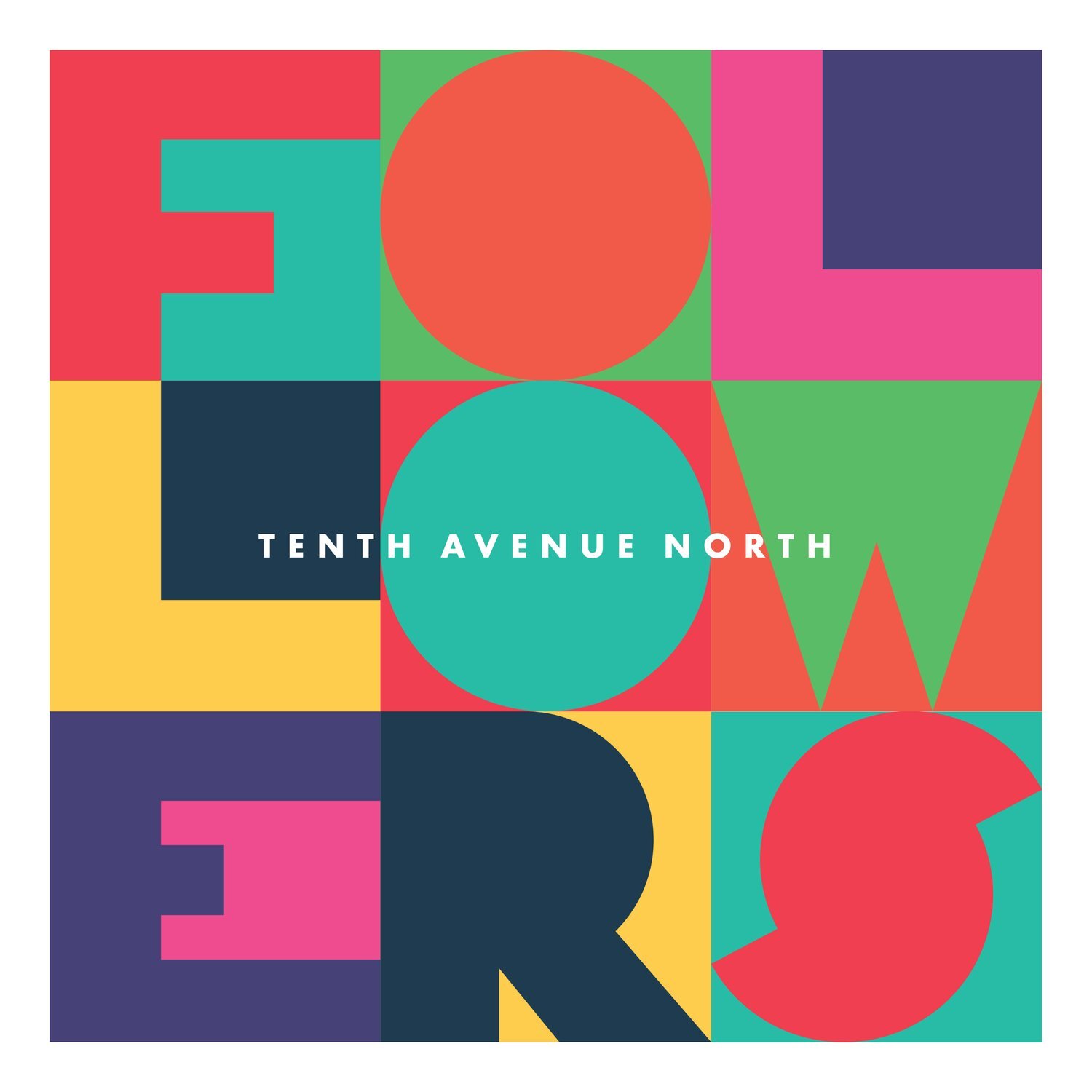 Tenth Avenue North Tenth Avenue North - Followers (CD)
