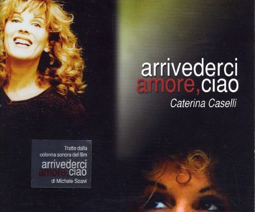 CATERINA CASELLI ‎– Arrivederci Amore, Ciao CD singolo nuovo e sigillato