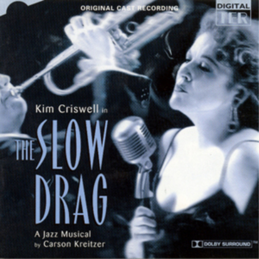 Criswell, Kim The Slow Drag: A Jazz Musical (CD) Album
