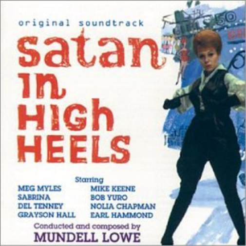 Mundell Lowe Satan in High Heels Original Soundtrack (CD)