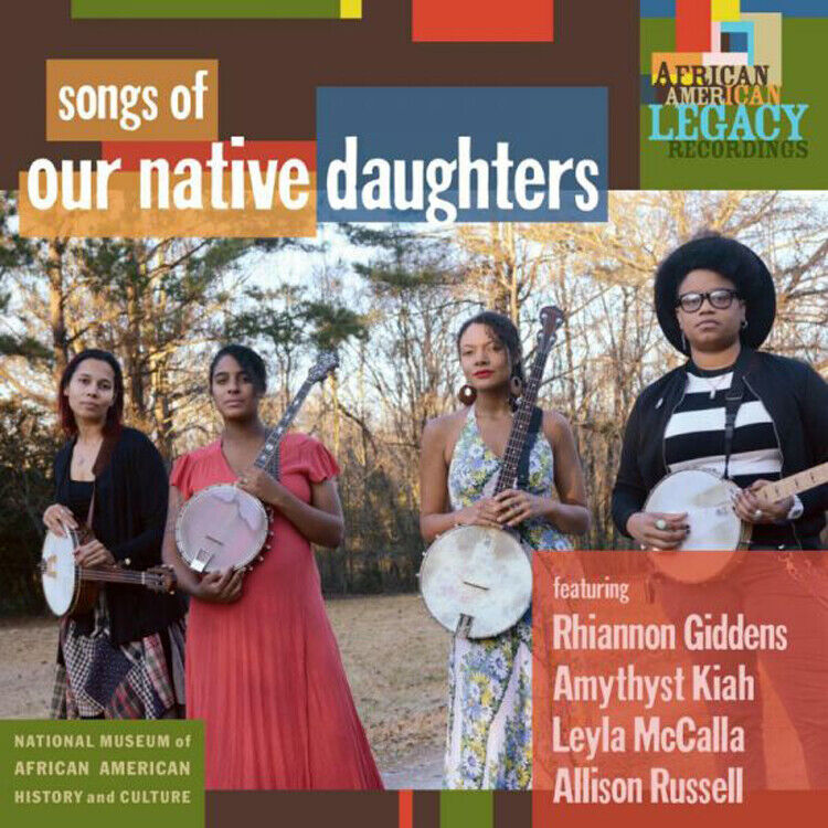 Our Native Daughters Songs of Our Native Daughters (Vinyl LP) 12" Album
