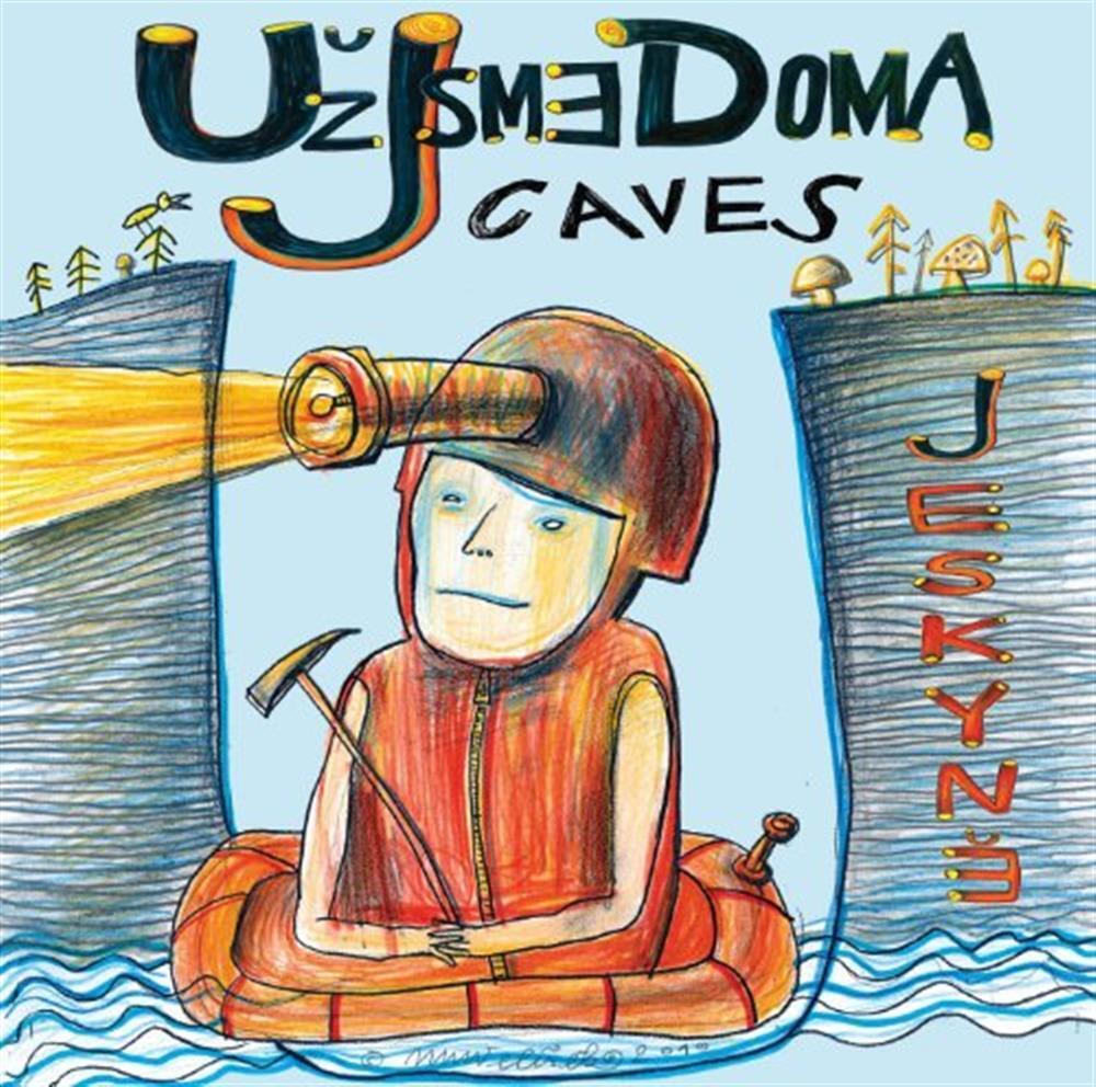 Cave - Uz Jsme Doma (Audio cd)