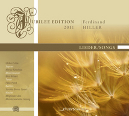 Ferdinand Hiller Ferdinand Hiller: Lieder (CD) Album