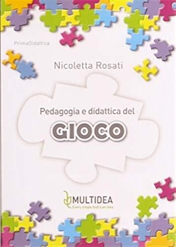 9788884950338 Pedagogia e didattica del gioco - Nicoletta Rosati