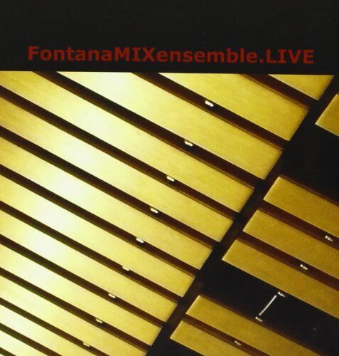 Fontana Mix Ensemble - Live
