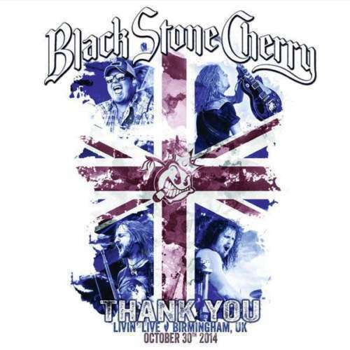 Black Stone Cherry Thank You Live Birmingham 2014 CD+DVD