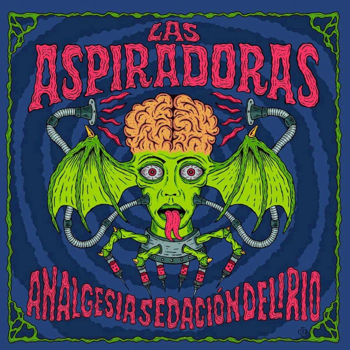 Las Aspiradoras Analgesia Sedacion Delirio (Vinyl LP) 12" Album