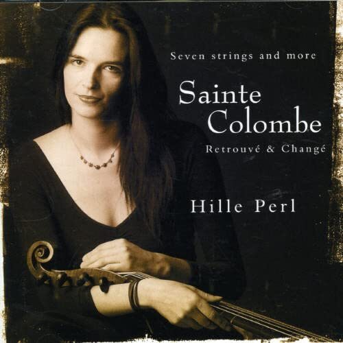 Sieur de Sainte-Colombe Sainte Colombe: Retrouvé & Change (CD)