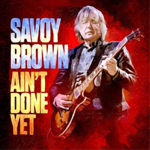 Savoy Brown Ain't Done Yet (CD) Album