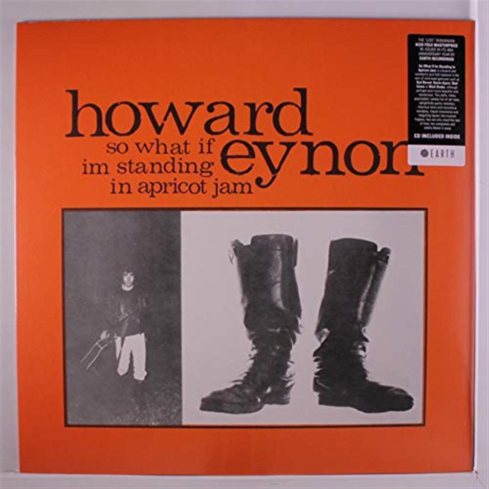 So What If Im Standing In Apricot Jam (Coloured Vinyl) - Howard Eynon (Vinile)