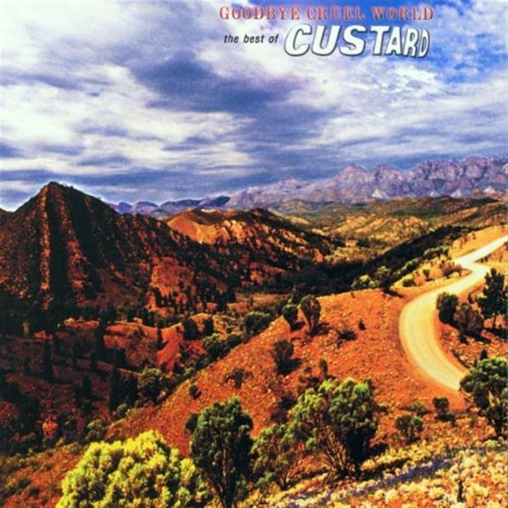 Goodbye Cruel World - Custard (Audio CD)