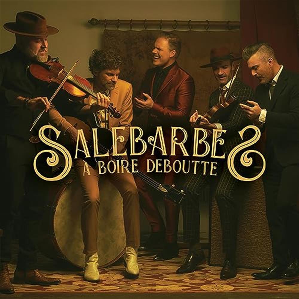 A Boire Deboutte - Salebarbes (Vinile)