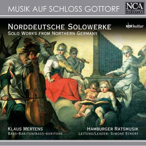 Klaus Mertens, Ensemble Hamburger Ratsmusik - Musik Auf Schloss Gottorf