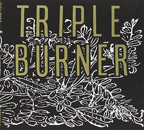 Triple Burner Triple Burner (CD) Album