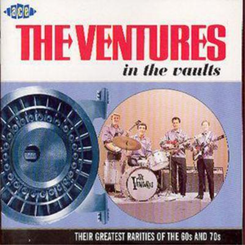 The Ventures In The Vaults: THEIR GREATEST RARITIES OF THE 60s AND 70s (CD)