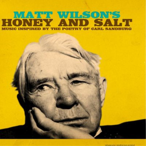 Matt Wilson Matt Wilson's Honey and Salt: Music Inspired By the Poetry of C (CD)